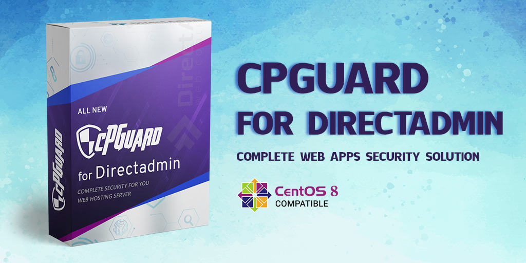 cPGuard – Security Plugin for DirectAdmin with CentOS 8 Support