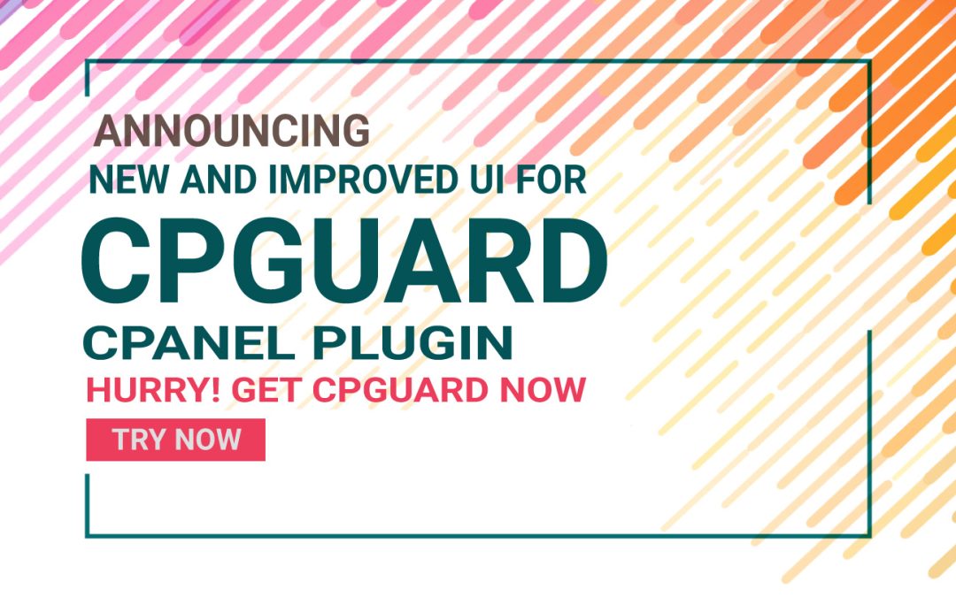 cPGuard version 3.17 for cPanel – Enhanced cPanel plugin – The best end user security plugin