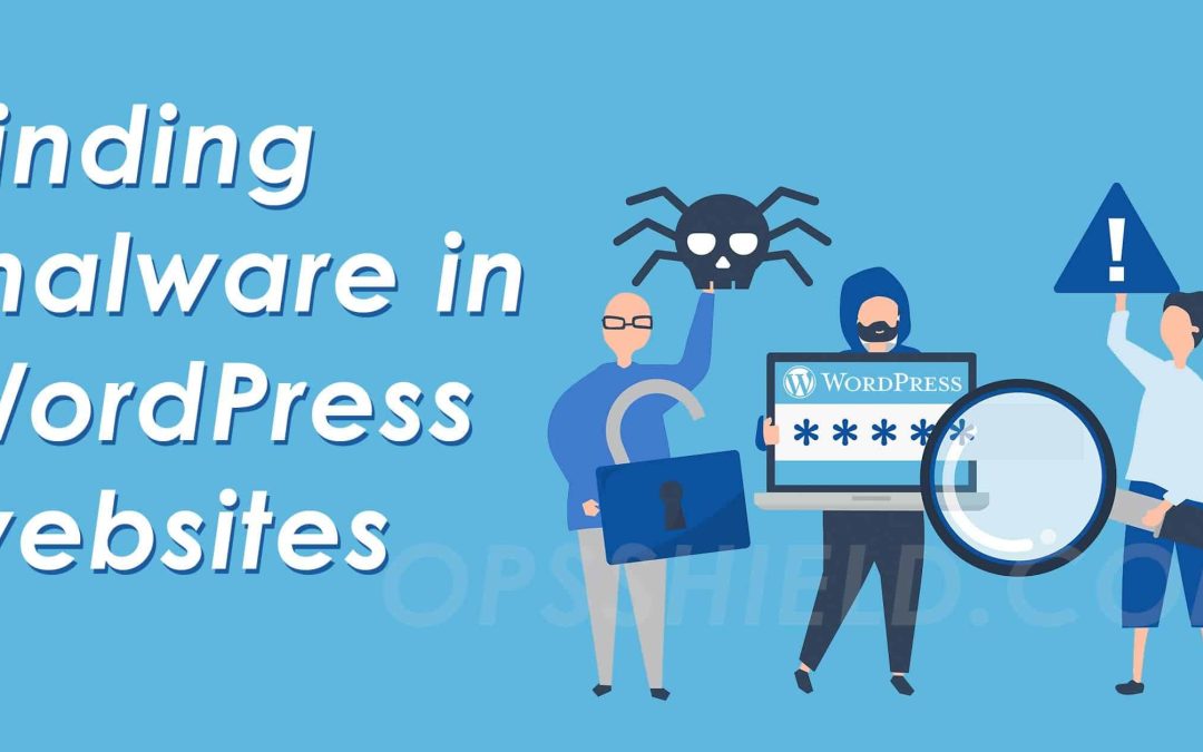 Tips to find malware in WordPress websites