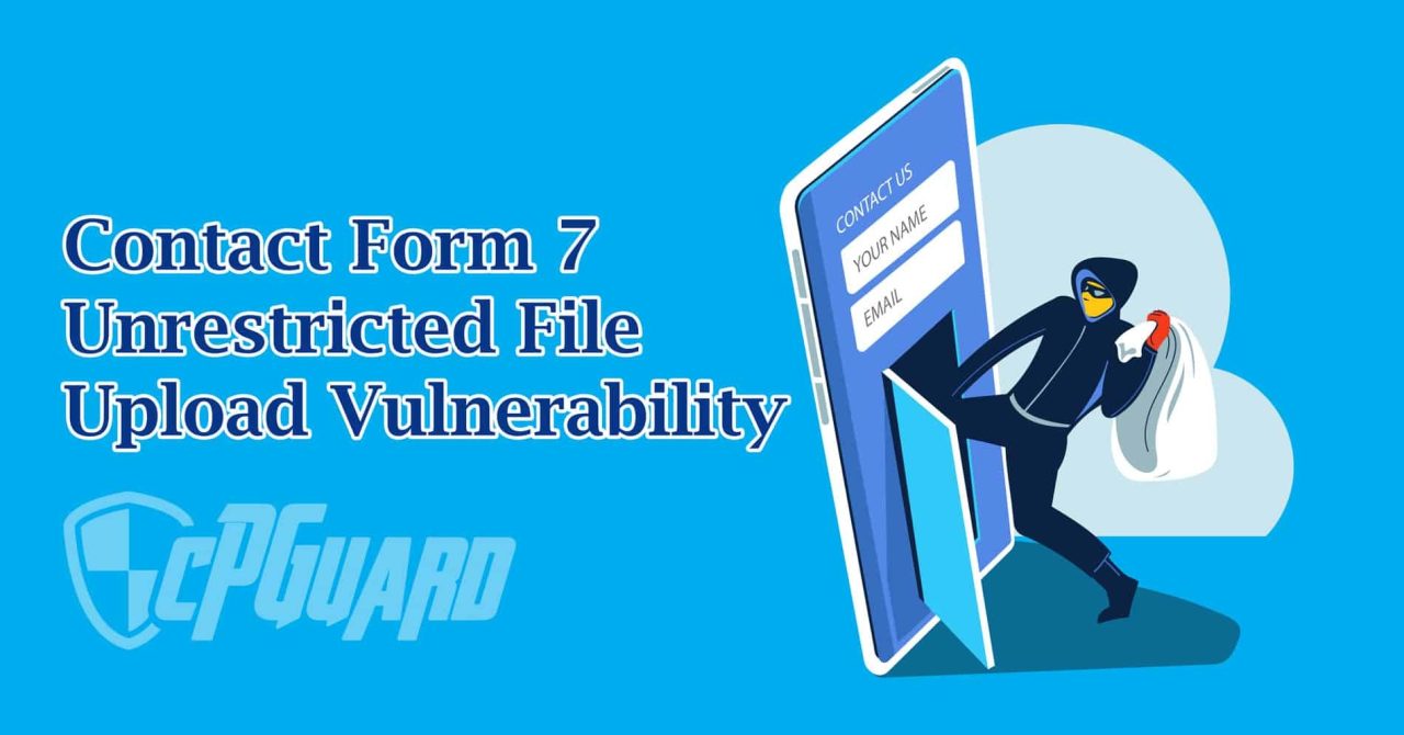 Contact form 7 unrestricted file upload vulnerability how does