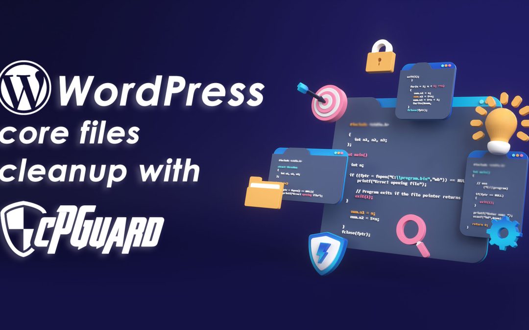 WordPress Core Files Cleanup with cPGuard