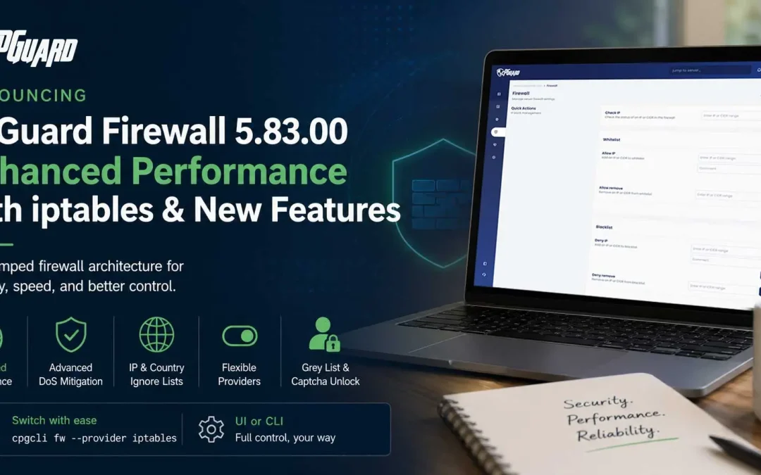 cPGuard Firewall: Enhanced Performance with iptables & new features